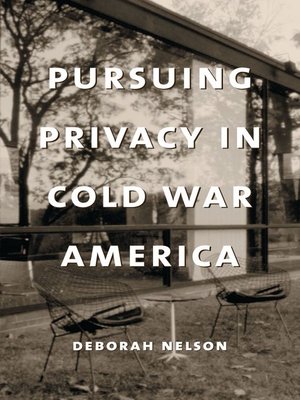 cover image of Pursuing Privacy in Cold War America